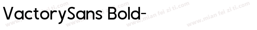 VactorySans Bold字体转换